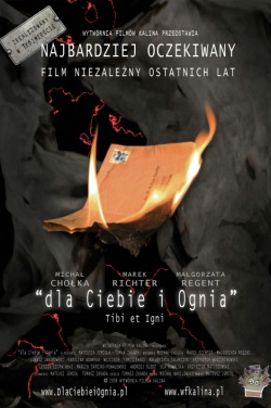 Miniatura plakatu filmu Dla Ciebie i Ognia