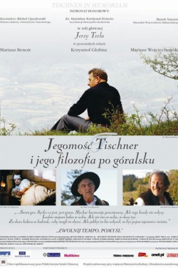 Miniatura plakatu filmu Jegomość Tischner i jego filozofia po góralsku