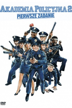 Miniatura plakatu filmu Akademia Policyjna 2: Pierwsze zadanie