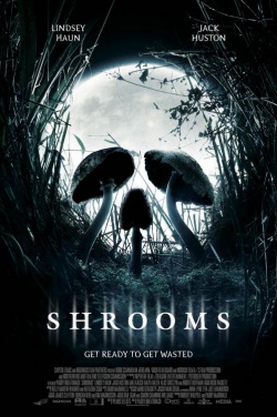 Miniatura plakatu filmu Shrooms