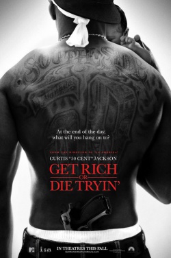 Miniatura plakatu filmu Get Rich or Die Tryin'