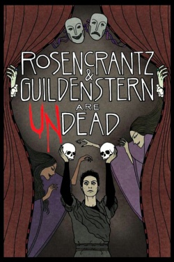 Miniatura plakatu filmu Rosencrantz i Guildenstern powstają z martwych