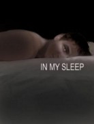 In My Sleep (2007)