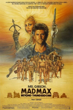 Miniatura plakatu filmu Mad Max Beyond Thunderdome