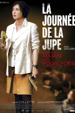 Miniatura plakatu filmu Journée de la jupe, La