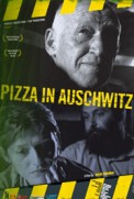 Pizza be Auschwitz (2008)