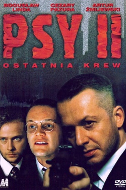 Miniatura plakatu filmu Psy II: Ostatnia krew