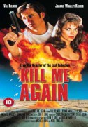 Kill Me Again (1989)