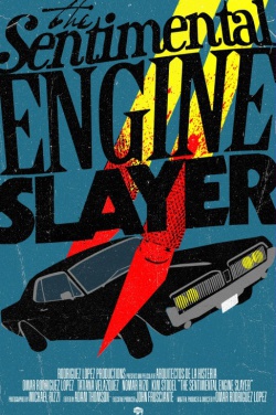 Miniatura plakatu filmu Sentimental Engine Slayer, The