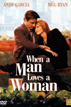 Miniatura plakatu filmu Kiedy mężczyzna kocha kobietę