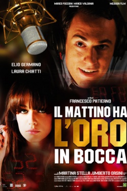 Miniatura plakatu filmu Mattino ha l'oro in bocca, Il