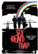 Six Bend Trap (2011)