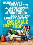 Ensemble, c'est trop (2010)