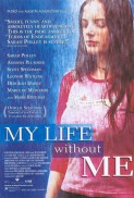 Mi vida sin mí (2003)