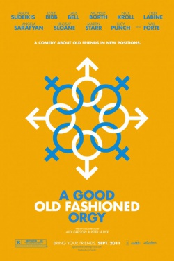 Miniatura plakatu filmu Good Old Fashioned Orgy, A