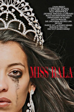 Miniatura plakatu filmu Miss Bala