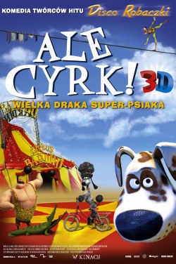 Miniatura plakatu filmu Ale cyrk 3D
