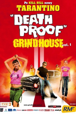 Miniatura plakatu filmu Grindhouse Vol. 1. Death Proof