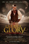 For Greater Glory (2011)