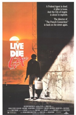 Miniatura plakatu filmu Żyć i umrzeć w Los Angeles