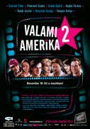 Valami Amerika 2. (2008)