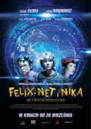 Felix, Net i Nika oraz Teoretycznie Możliwa Katastrofa (2012)
