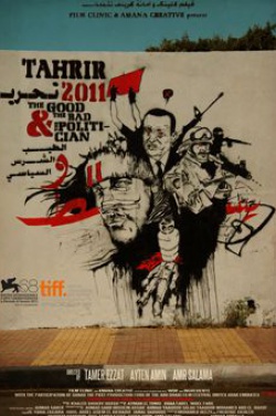 Miniatura plakatu filmu Tahrir 2011. Dobrzy, żli i politycy