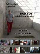 Bad Boy: High Security Cell (2012)
