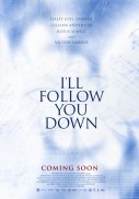 I'll Follow You Down (2013)