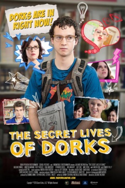 Miniatura plakatu filmu Secret Lives of Dorks, The