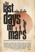 Last Days on Mars (2013)