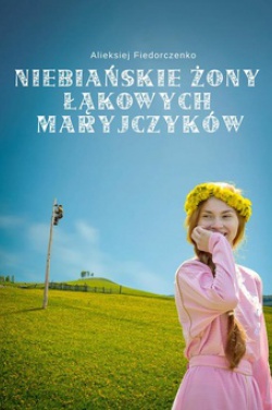 Miniatura plakatu filmu Niebiańskie żony Łąkowych Maryjczyków