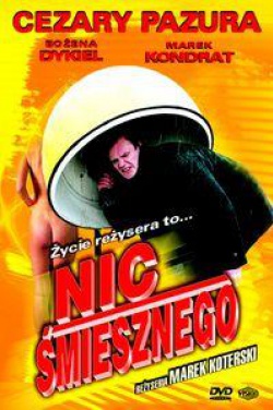 Miniatura plakatu filmu Nic śmiesznego