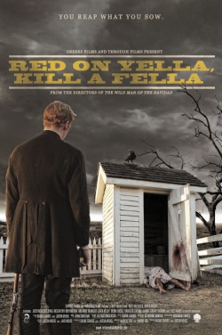 Miniatura plakatu filmu Red on Yella, Kill a Fella