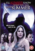 I'll Always Know What You Did Last Summer (2006)