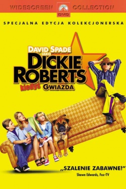 Miniatura plakatu filmu Dickie Roberts: Kiedyś gwiazda