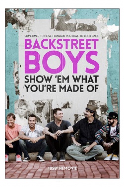 Miniatura plakatu filmu Backstreet Boys: Show 'Em What You're Made Of