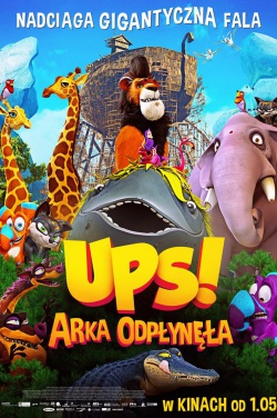 Miniatura plakatu filmu Ups! Arka odpłynęła