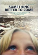 Something Better to Come (2015)