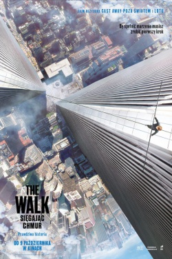 Miniatura plakatu filmu The Walk. Sięgając chmur