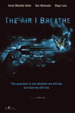 Miniatura plakatu filmu The Air I Breathe