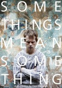Some Things Mean Something (2014)