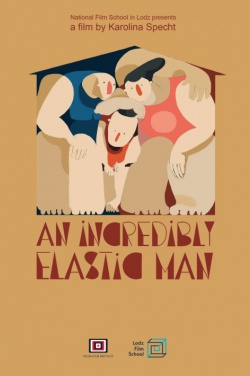Miniatura plakatu filmu Nieprawdopodobnie elastyczny człowiek