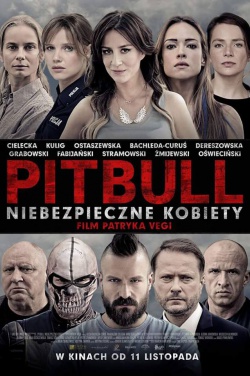Miniatura plakatu filmu Pitbull. Niebezpieczne kobiety