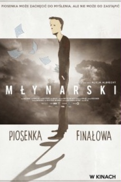 Miniatura plakatu filmu Młynarski: Piosenka finałowa