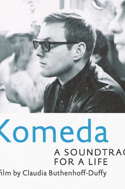 Miniatura plakatu filmu Komeda - muzyczne ścieżki życia