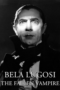 Miniatura plakatu filmu Bela Lugosi: upadły wampir