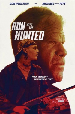Miniatura plakatu filmu Run with the Hunted