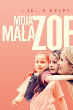 Miniatura plakatu filmu Moja mała Zoe