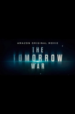 Miniatura plakatu filmu Tomorrow War, The